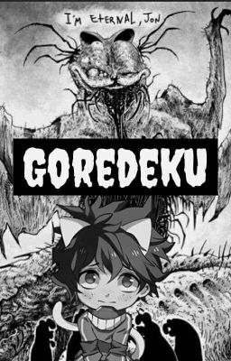 GoreDeku (BNHA)