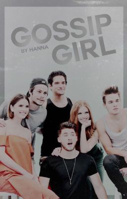 GOSSIP GIRL [TEEN WOLF AU]