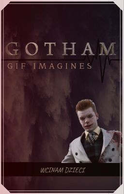 gotham ; gif imagines