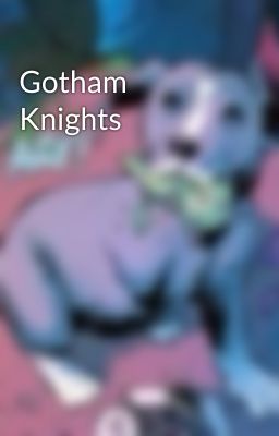 Gotham Knights