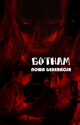 Gotham - Nowa Generacja