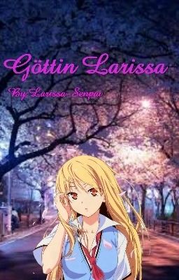 Göttin Larissa         Noragami FF