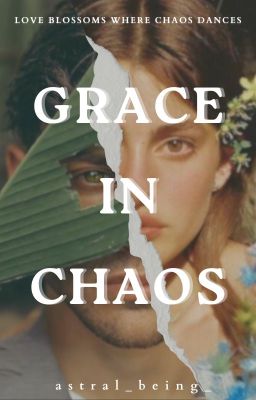 Grace In Chaos