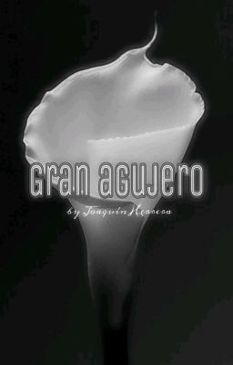 Gran agujero