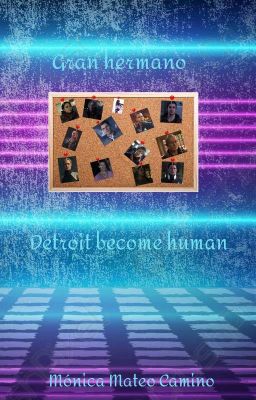 gran hermano detroit be come human