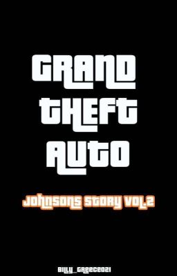 Grand Theft Auto-Johnson's Story vol.2