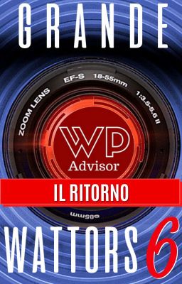 Grande Wattors 6 - Il Ritorno