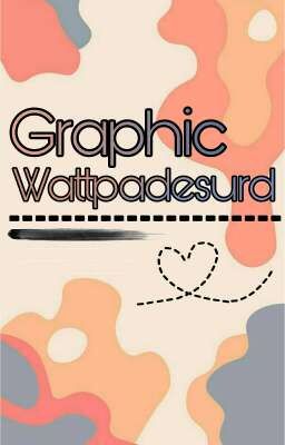 Graphic Wattpadesurd