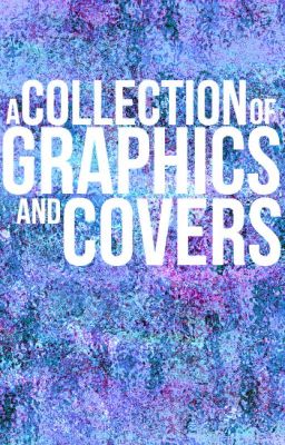 Graphics and Covers