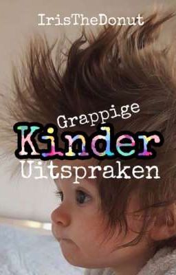 Grappige kinder-uitspraken 