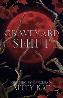 Graveyard Shift