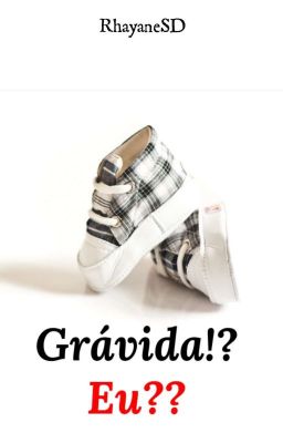 Grávida!? Eu??