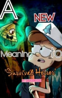 Gravity Falls: A new meaning to 'Survival Horror' 