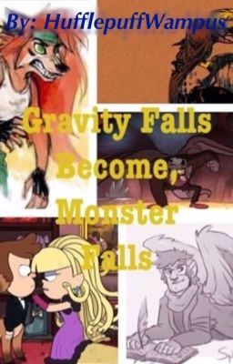 Gravity Falls become Monster Falls