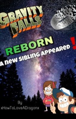 Gravity Falls REBORN