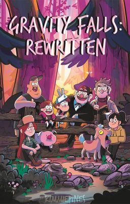 [🔶️] Gravity Falls: Rewritten! ☆ Reader Insert