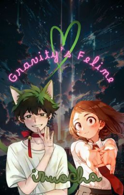 Gravity's Feline - izuocha