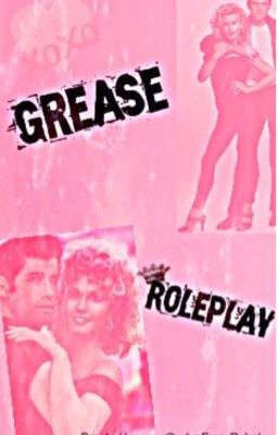 Grease RP