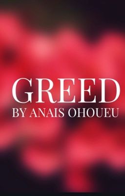 GREED