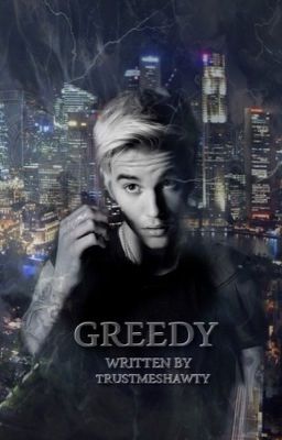 Greedy//J.B