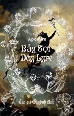 [Greek Mythology] Bảy Sợi Dây Lyre