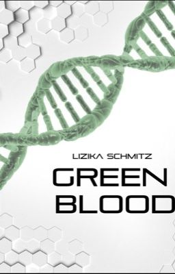 Green Blood-LESEPROBE