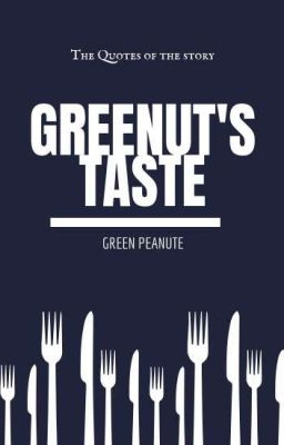 Greenut's Taste