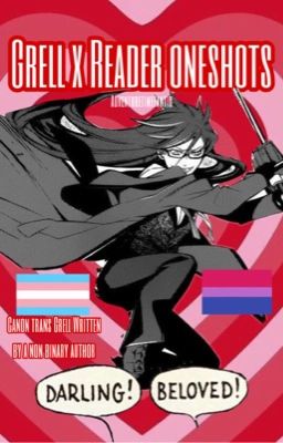 Grell x Reader oneshots • Black Butler