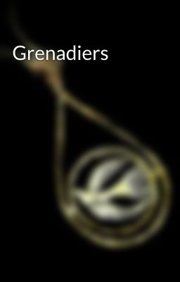 Grenadiers