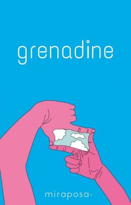 grenadine || nouvelle