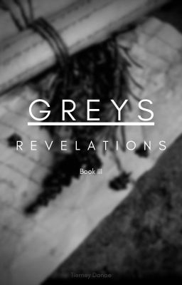 Grey III - Revelations