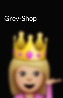 Grey-Shop