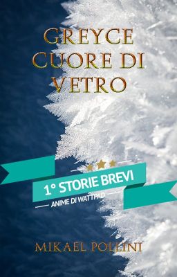 Greyce Cuore di Vetro