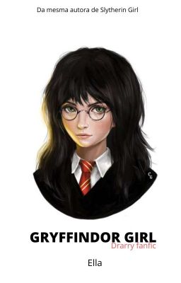 Griffindor Girl (DRARRY)