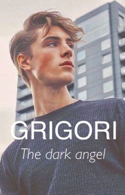 Grigori - The Dark Angel 