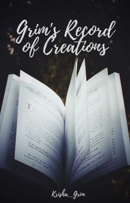 Grim's Record of Creations : An Anthology