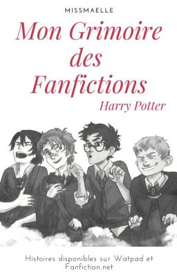 Grimoire des fanfictions Harry Potter