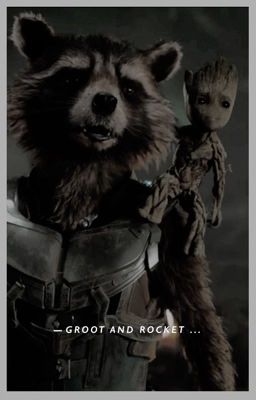 groot and rocket ! - choices