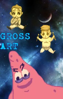 GROSS ART