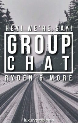 Group Chat -Ryden-