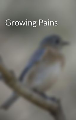 Growing Pains