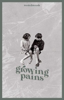 GROWING PAINS ! ━━ C. DAVENPORT