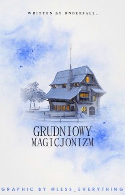 grudniowy magicjonizm