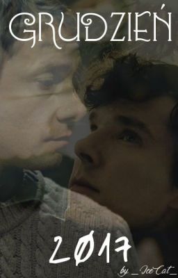 ✔Grudzień 2017 || Johnlock✔