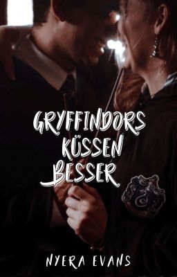 Gryffindors Küssen Besser (Fred Weasley Ff)