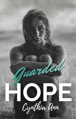 Guarded Hope