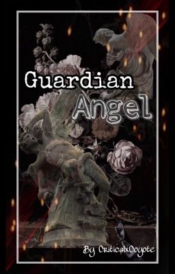 Guardian Angel  (Watty's 2018)