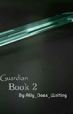 Guardian -Book 2- (Laurence X Reader)