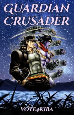 Guardian Crusader (Jotaro Kujo x Reader) JJBA x Soulmate AU