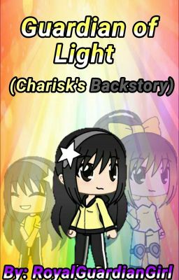 Guardian of Light (Charis' Backstory)